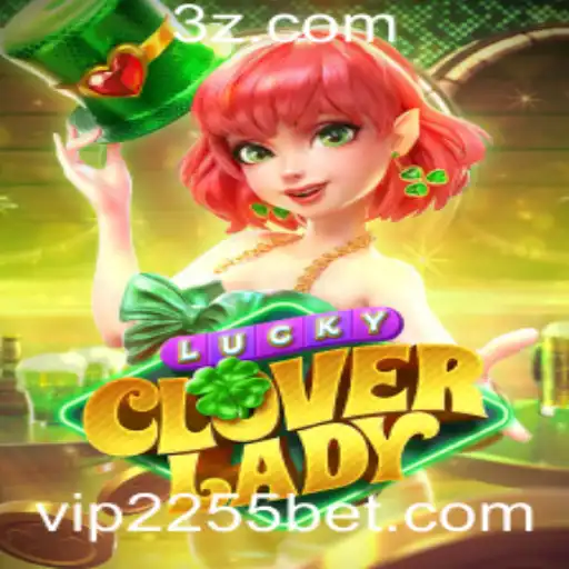Descubra as Emoções do Jogo LuckyCloverLady: Guia Completo