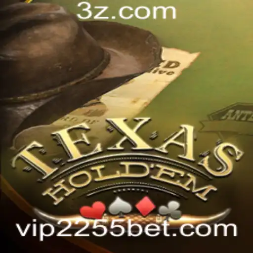 Explorando o Mundo do TexasHoldem e 2255bet VIP